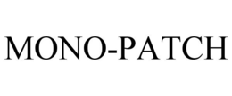 MONO-PATCH trademark