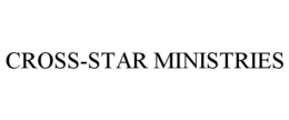 CROSS-STAR MINISTRIES trademark