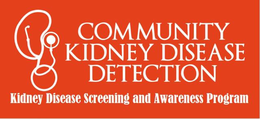COMMUNITY KIDNEY DISEASE DETECTION KIDNEY DISEASE SCREENING AND AWARENESS PROGRAM trademark