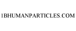1BHUMANPARTICLES.COM trademark