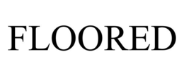 FLOORED trademark
