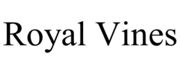 ROYAL VINES trademark
