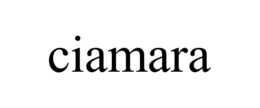 CIAMARA trademark