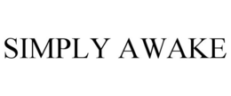 SIMPLY AWAKE trademark
