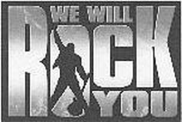 WE WILL ROCK YOU trademark