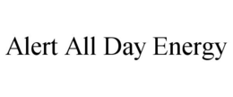 ALERT ALL DAY ENERGY trademark