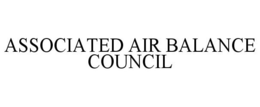 ASSOCIATED AIR BALANCE COUNCIL trademark