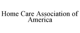 HOME CARE ASSOCIATION OF AMERICA trademark