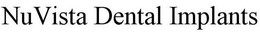 NUVISTA DENTAL IMPLANTS trademark