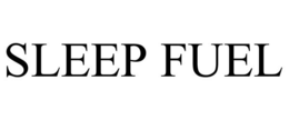 SLEEP FUEL trademark