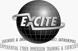 EXCITE EXPERIENTIAL CYBER IMMERSION TRAINING & EXERCISES trademark