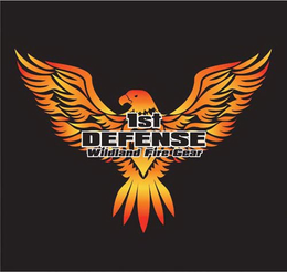 1ST DEFENSE WILDLAND FIRE GEAR trademark