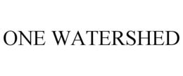 ONE WATERSHED trademark