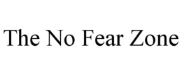 THE NO FEAR ZONE trademark