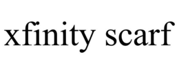 XFINITY SCARF trademark