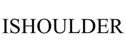 ISHOULDER trademark