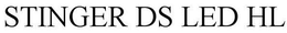 STINGER DS LED HL trademark