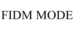 FIDM MODE trademark