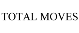 TOTAL MOVES trademark
