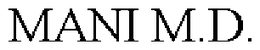 MANI M.D. trademark