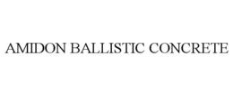 AMIDON BALLISTIC CONCRETE trademark
