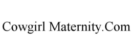 COWGIRL MATERNITY.COM trademark