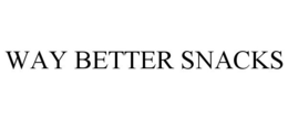 WAY BETTER SNACKS trademark
