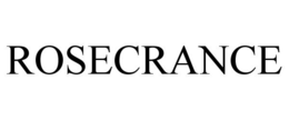 ROSECRANCE trademark