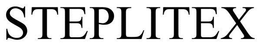 STEPLITEX trademark