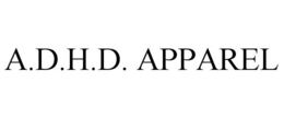 A.D.H.D. APPAREL trademark