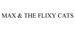 MAX & THE FLIXY CATS trademark
