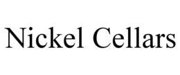NICKEL CELLARS trademark