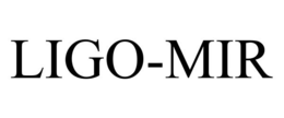 LIGO-MIR trademark