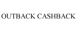 OUTBACK CASHBACK trademark