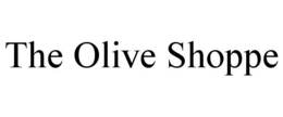THE OLIVE SHOPPE trademark