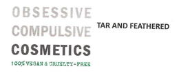 OBSESSIVE COMPULSIVE COSMETICS 100% VEGAN & CRUELTY-FREE TAR AND FEATHERED trademark