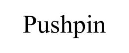 PUSHPIN trademark