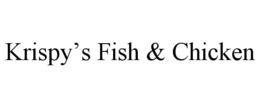 KRISPY'S FISH & CHICKEN trademark