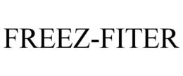 FREEZ-FITER trademark