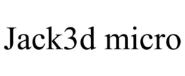 JACK3D MICRO trademark