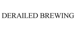 DERAILED BREWING trademark