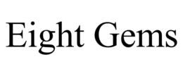EIGHT GEMS trademark