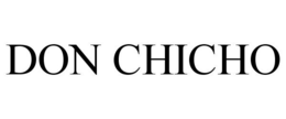 DON CHICHO trademark