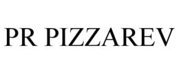 PR PIZZAREV trademark