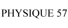 PHYSIQUE 57 trademark