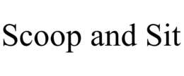 SCOOP AND SIT trademark