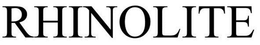 RHINOLITE trademark