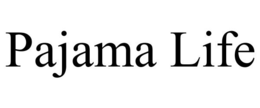 PAJAMA LIFE trademark