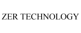 ZER TECHNOLOGY trademark
