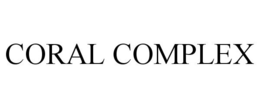 CORAL COMPLEX trademark